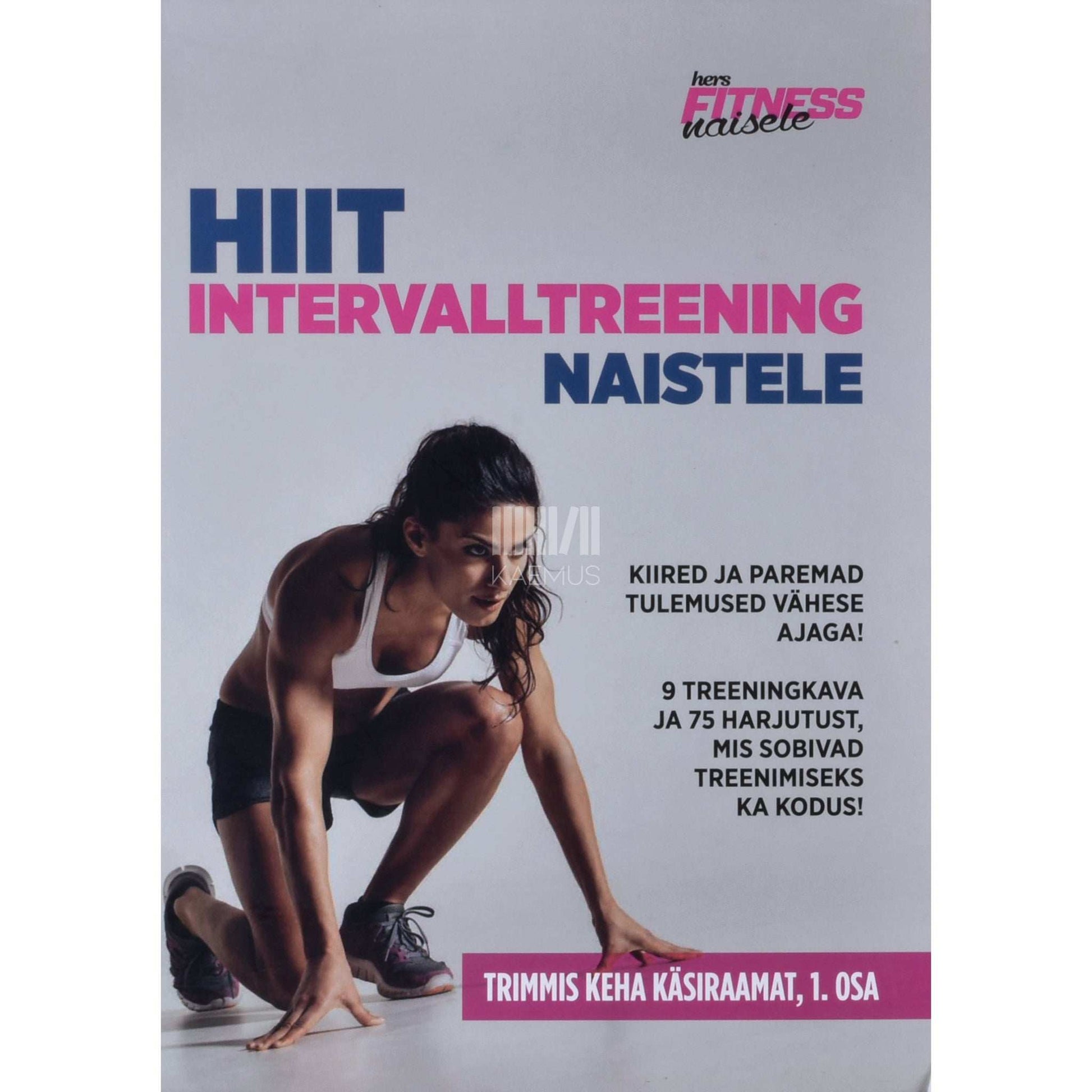 Kaemus - HIIT intervalltreering naistele
