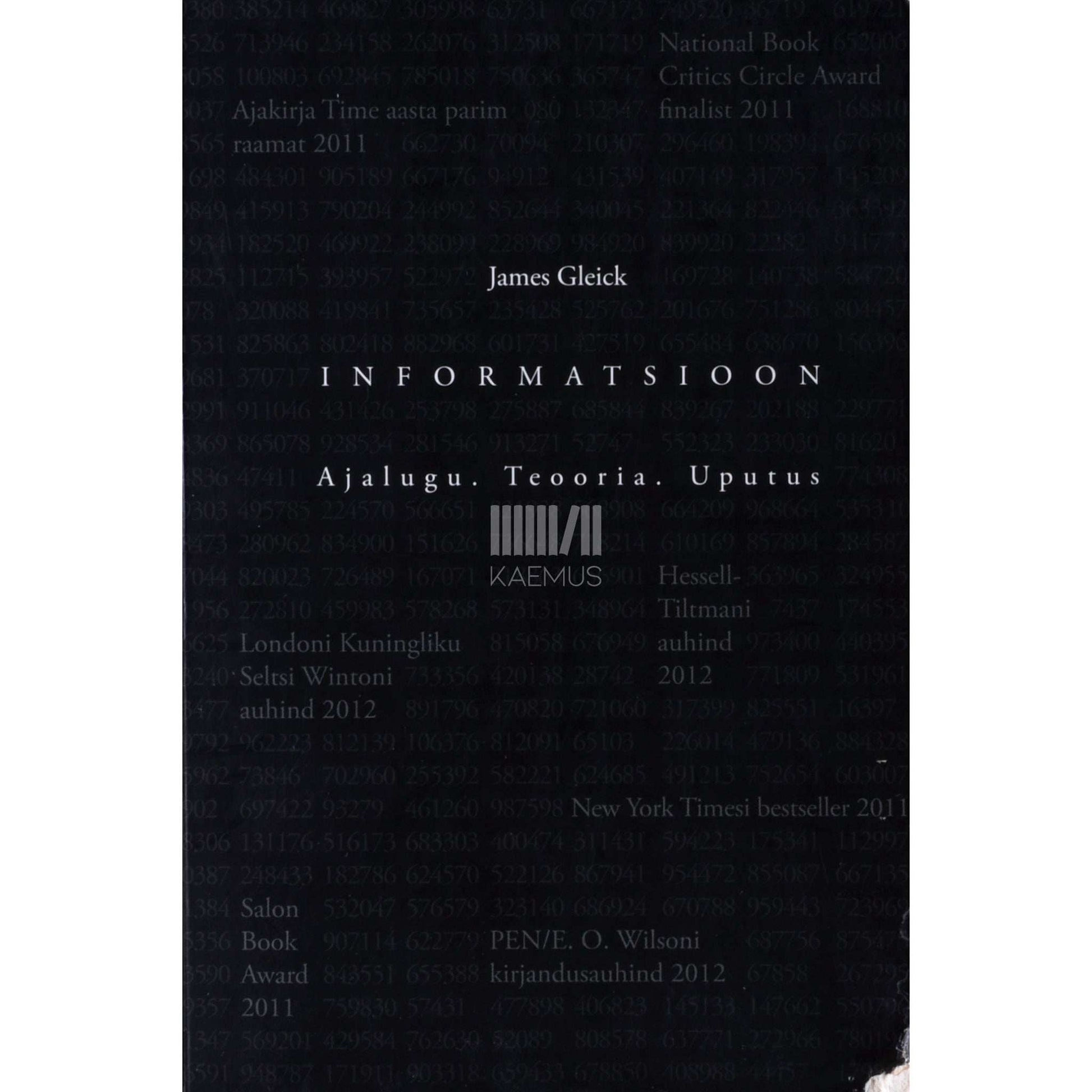 James Gleick - Informatsioon. Ajalugu. Teooria. Uputus
