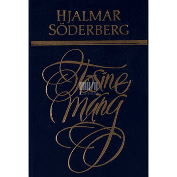 Hjalmar Söderberg - Tõsine mäng