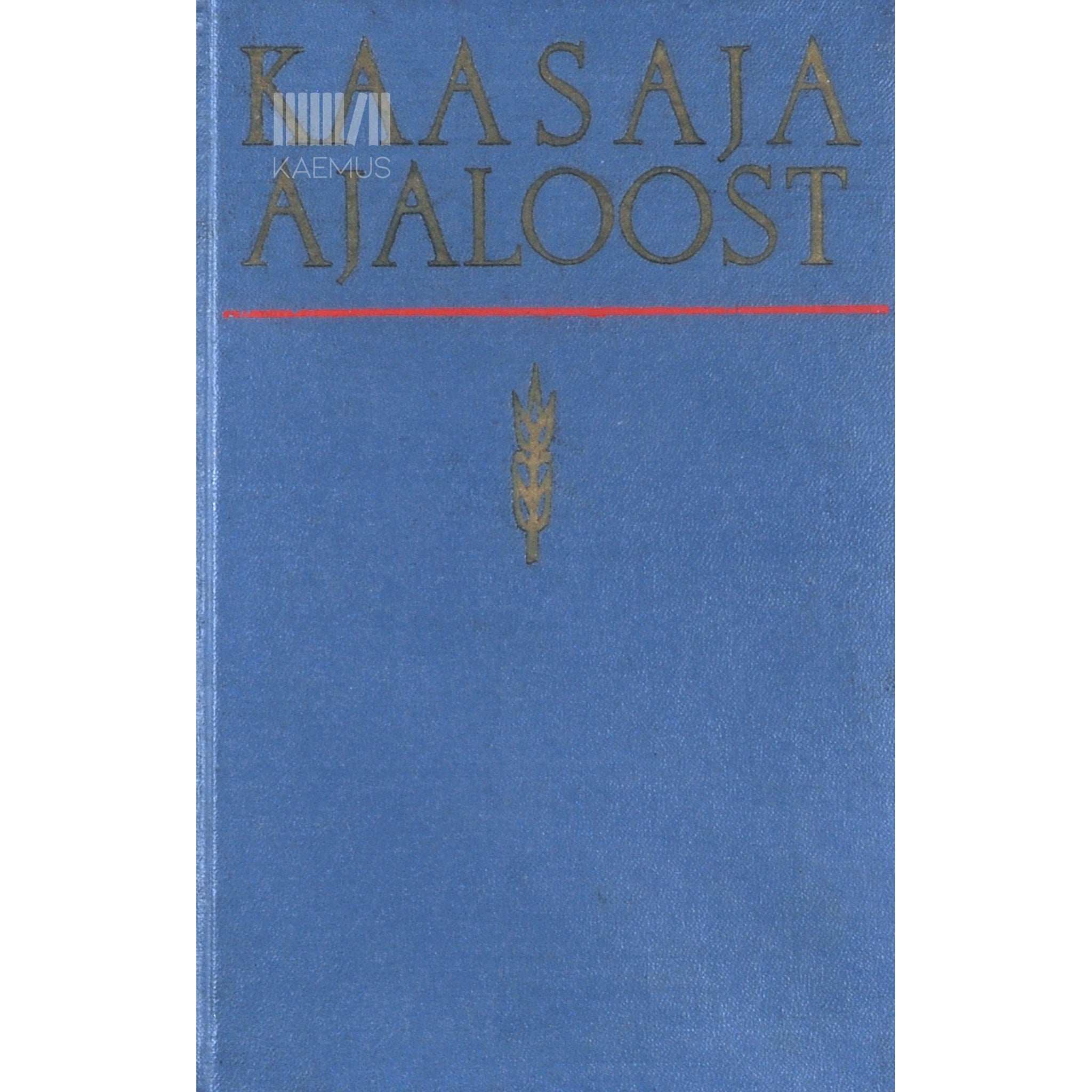 … Kaasaja ajaloost. Lühiartiklite kogumik