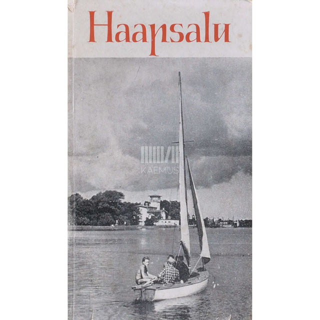 Guido-Roland Raudver - Haapsalu. Turismi juht