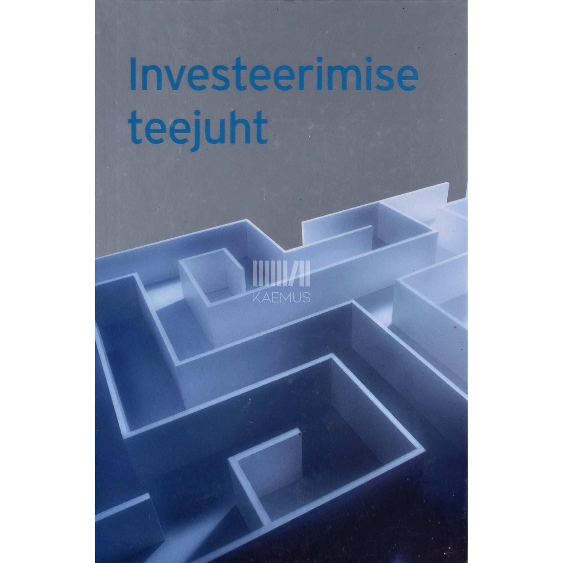 Kaemus - Investeerimise teejuht