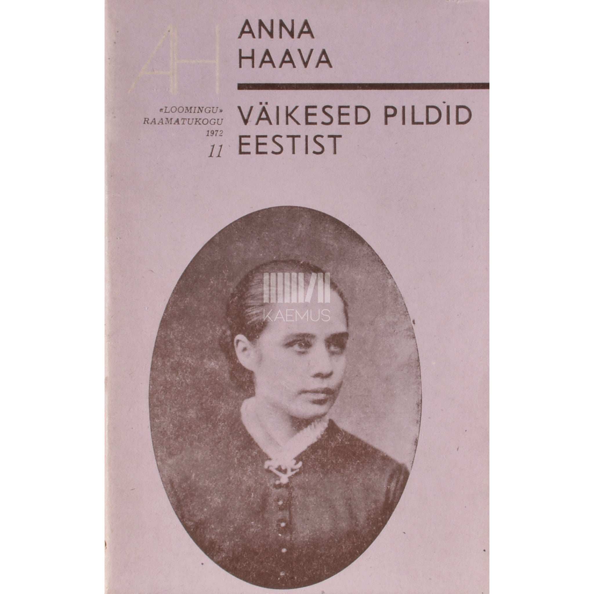 Anna Haava Väikesed pildid Eestist