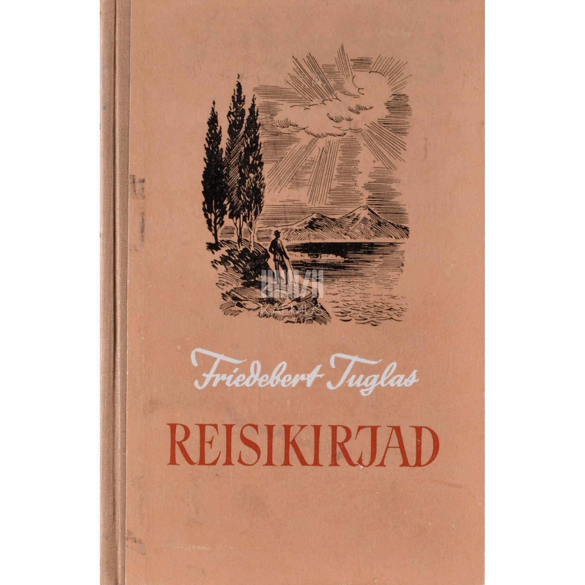 Friedebert Tuglas Reisikirjad: esimene välisreis