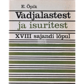Elina Öpik Vadjalastest ja isuritest XVIII saj. lõpul