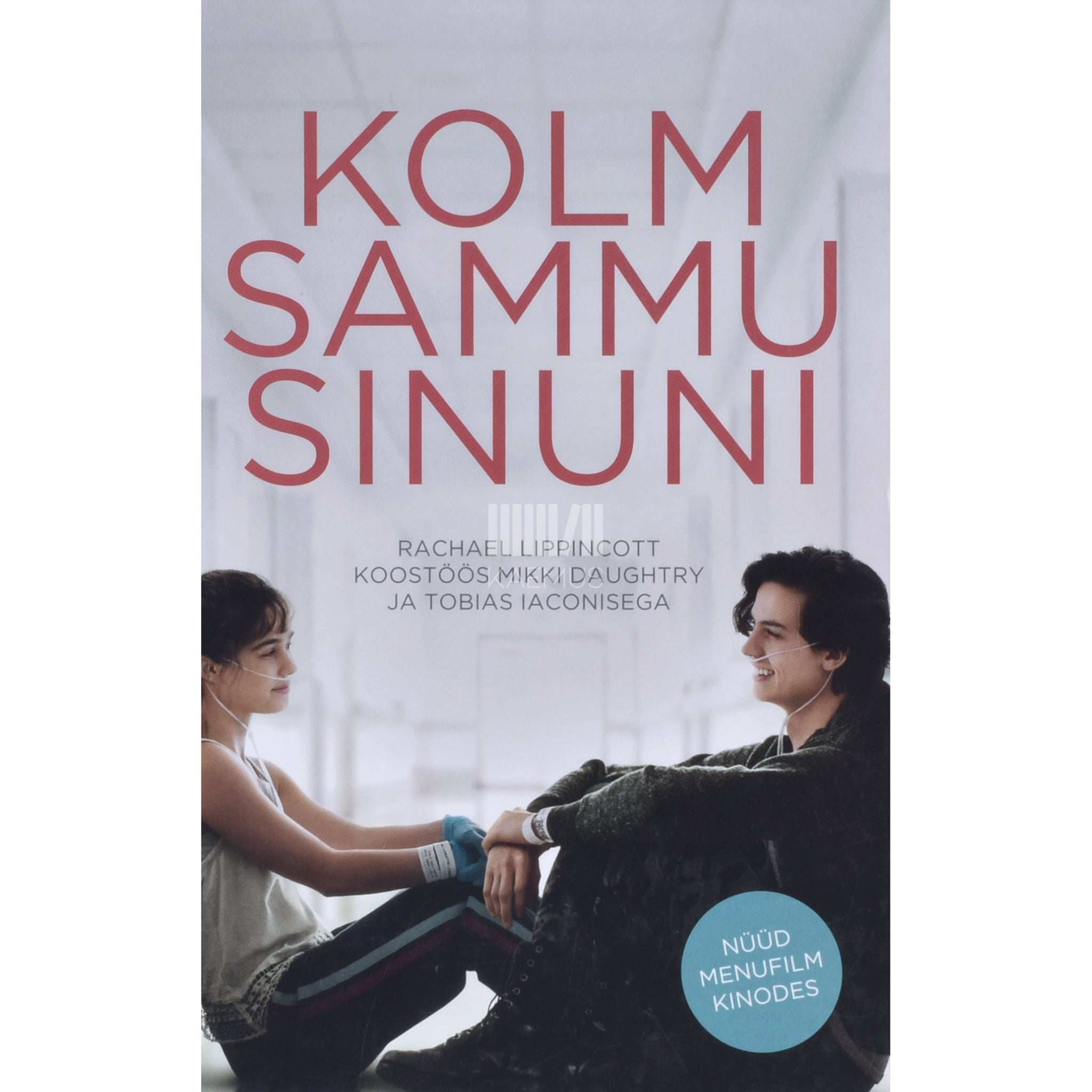 ... Kolm sammu sinuni