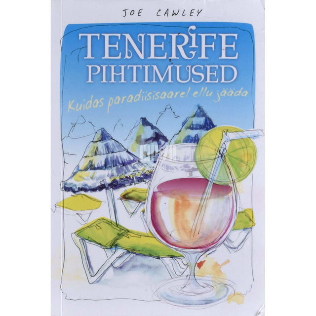 Joe Cawley - Tenerife pihtimused