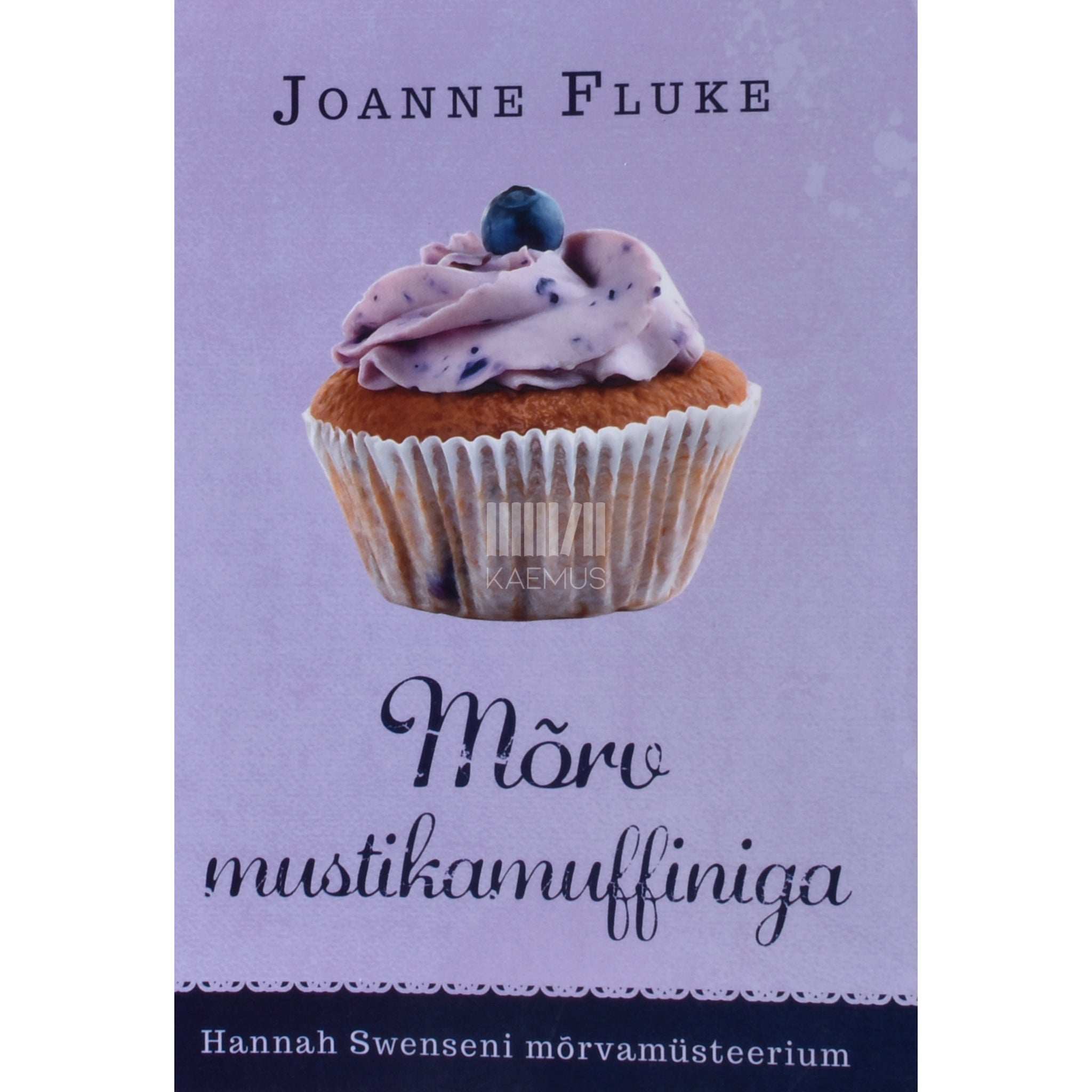 Joanne Fluke Mõrv mustikamuffiniga