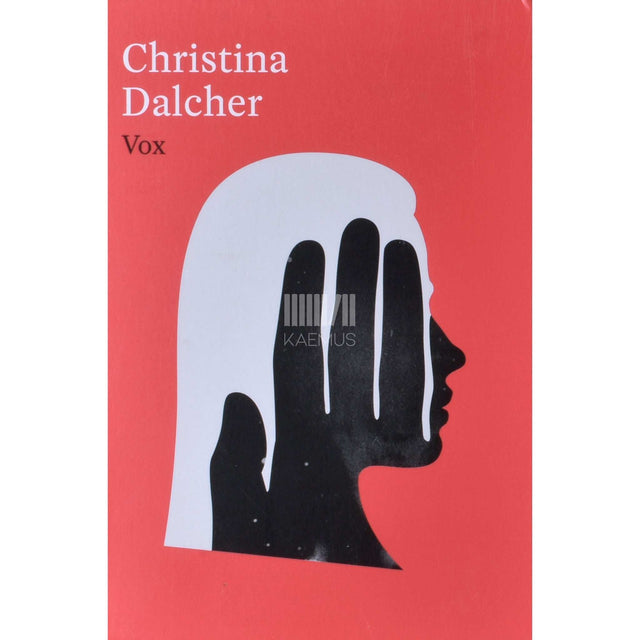Christina Dalcher - Vox