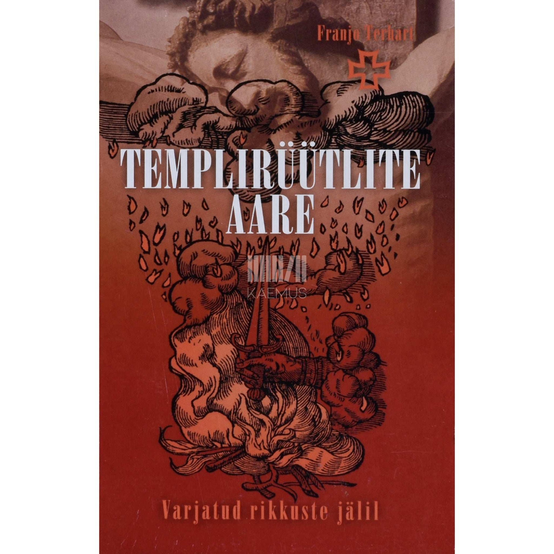 Franjo Terhart - Templirüütlite aare