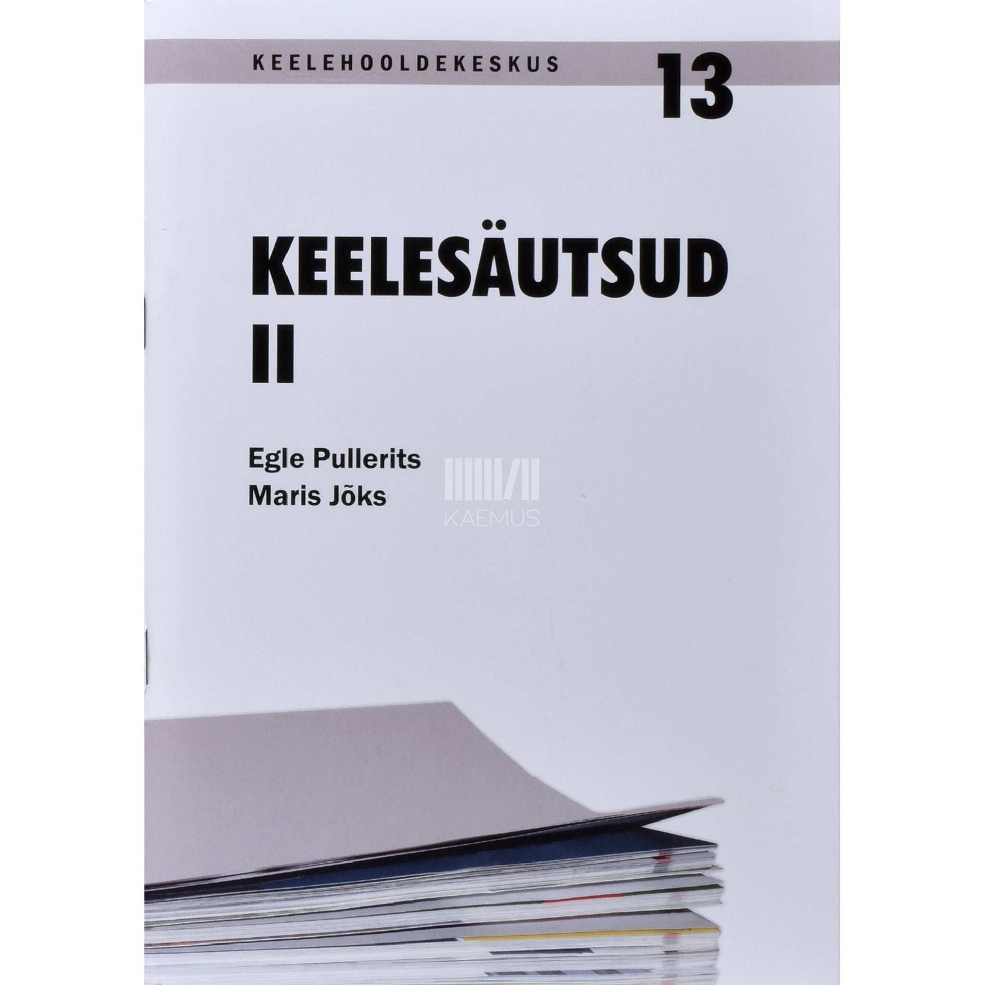 Kaemus - Keelesäutsud 2. osa