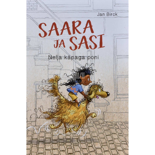 Jan Birck - Saara ja Sasi. Nelja käpaga poni