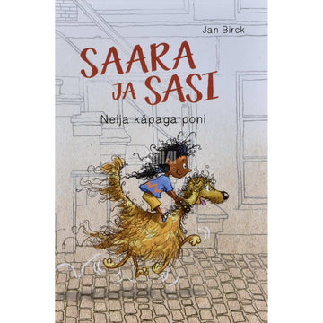 Jan Birck - Saara ja Sasi. Nelja käpaga poni