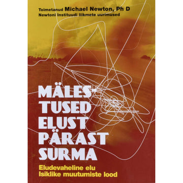 Kaemus - Mälestused elust pärast surma