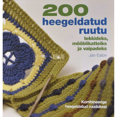 Jan Eaton - 200 heegeldatud ruutu