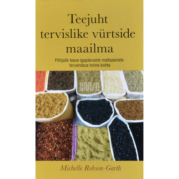 Michelle Robson-Garth - Teejuht tervislike vürtside maailma