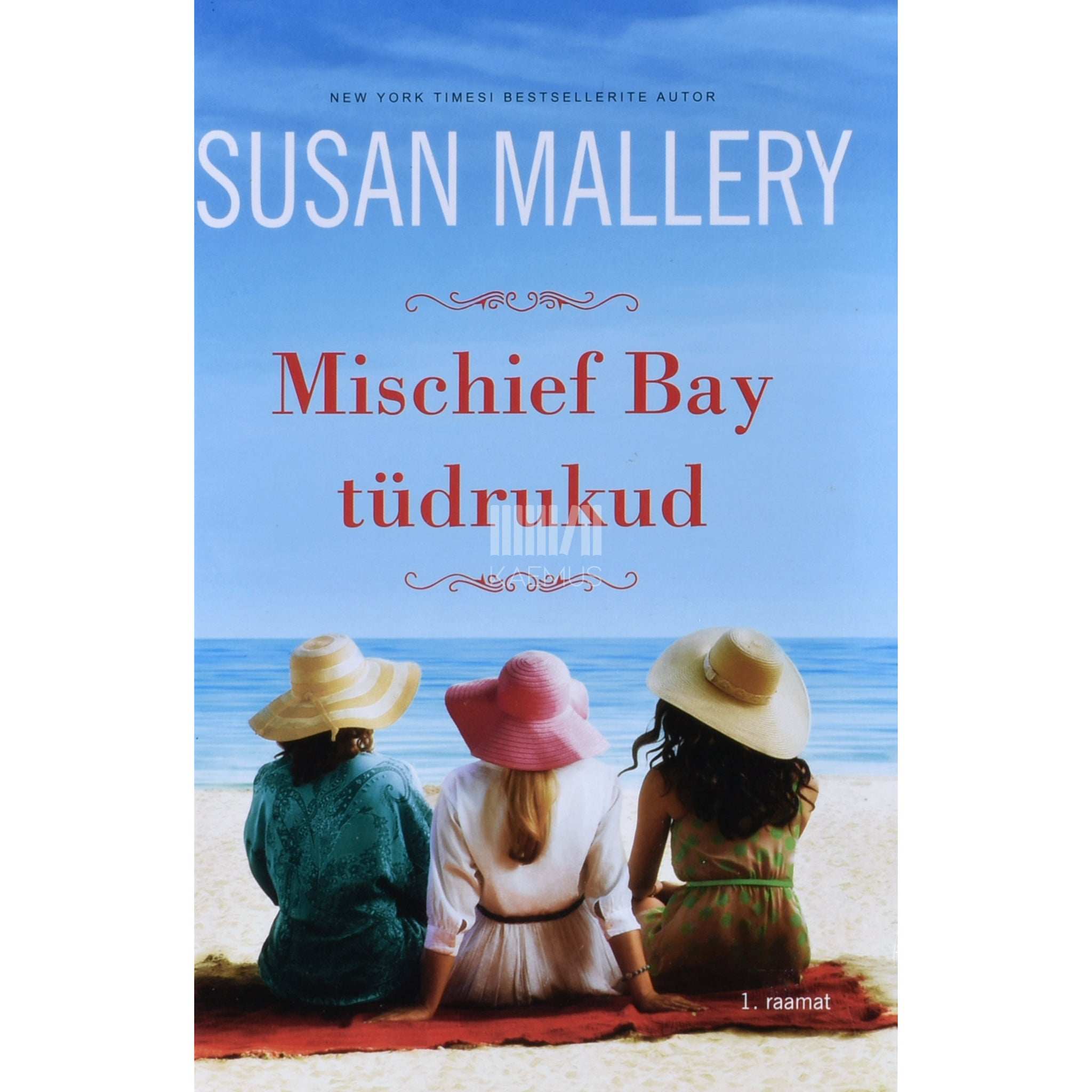 Susan Mallery Mischief Bay tüdrukud 1. osa