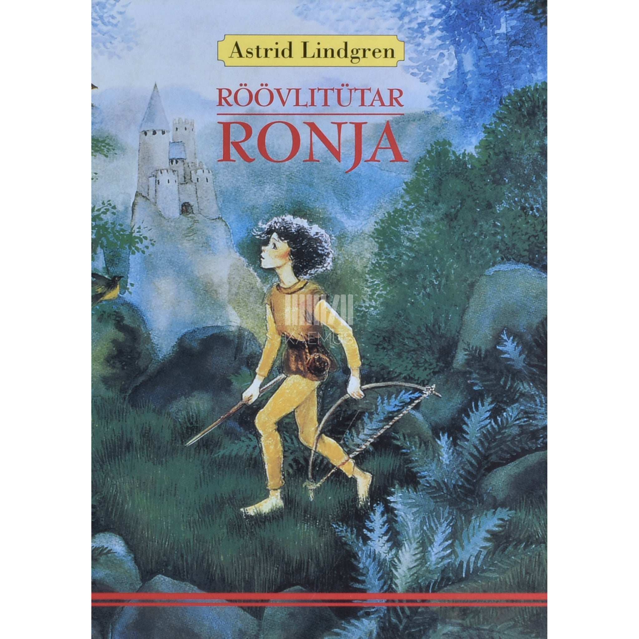 Astrid Lindgren Röövlitütar Ronja