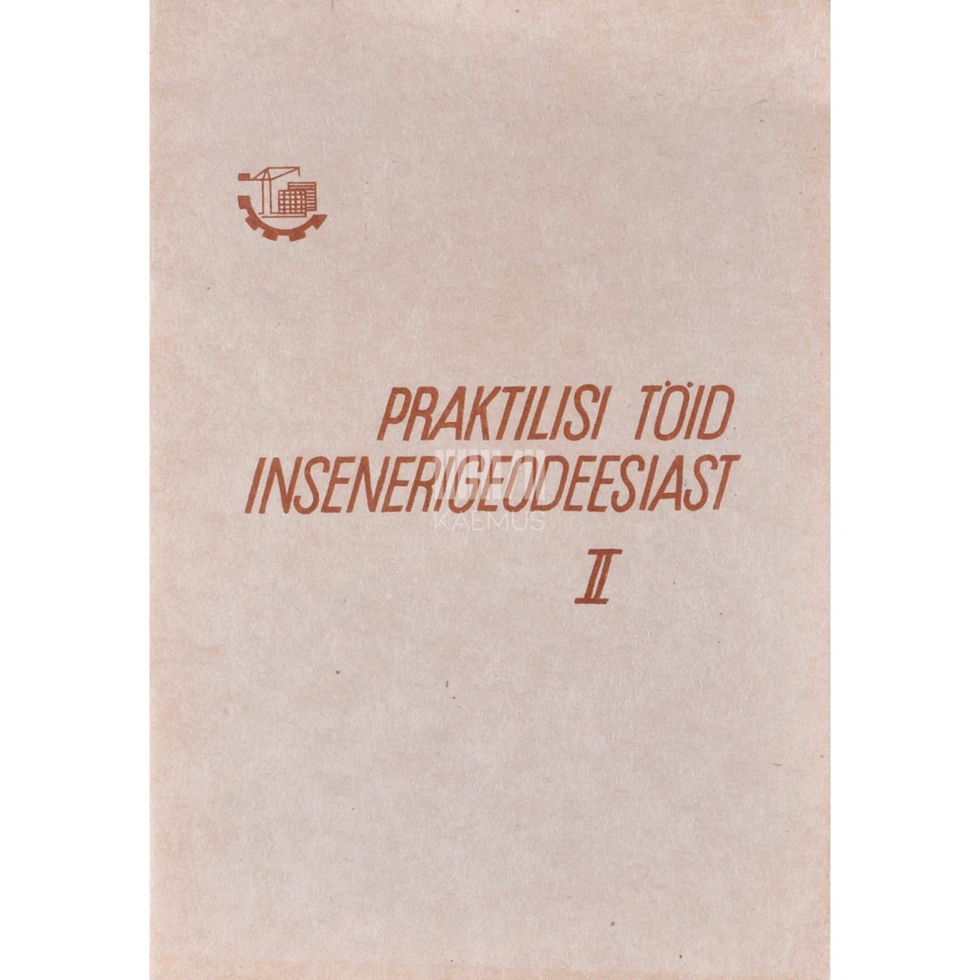 Kaemus - Praktilisi töid insenerigeodeesiast 2. osa