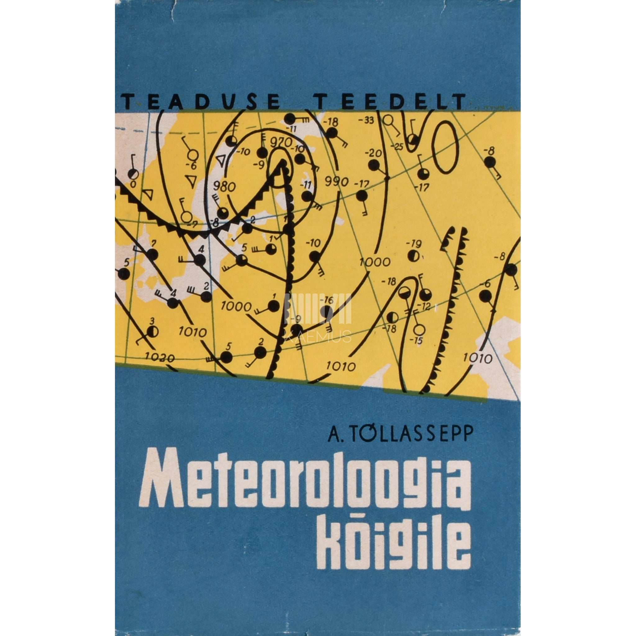 August Tõllasepp Meteoroloogia kõigile