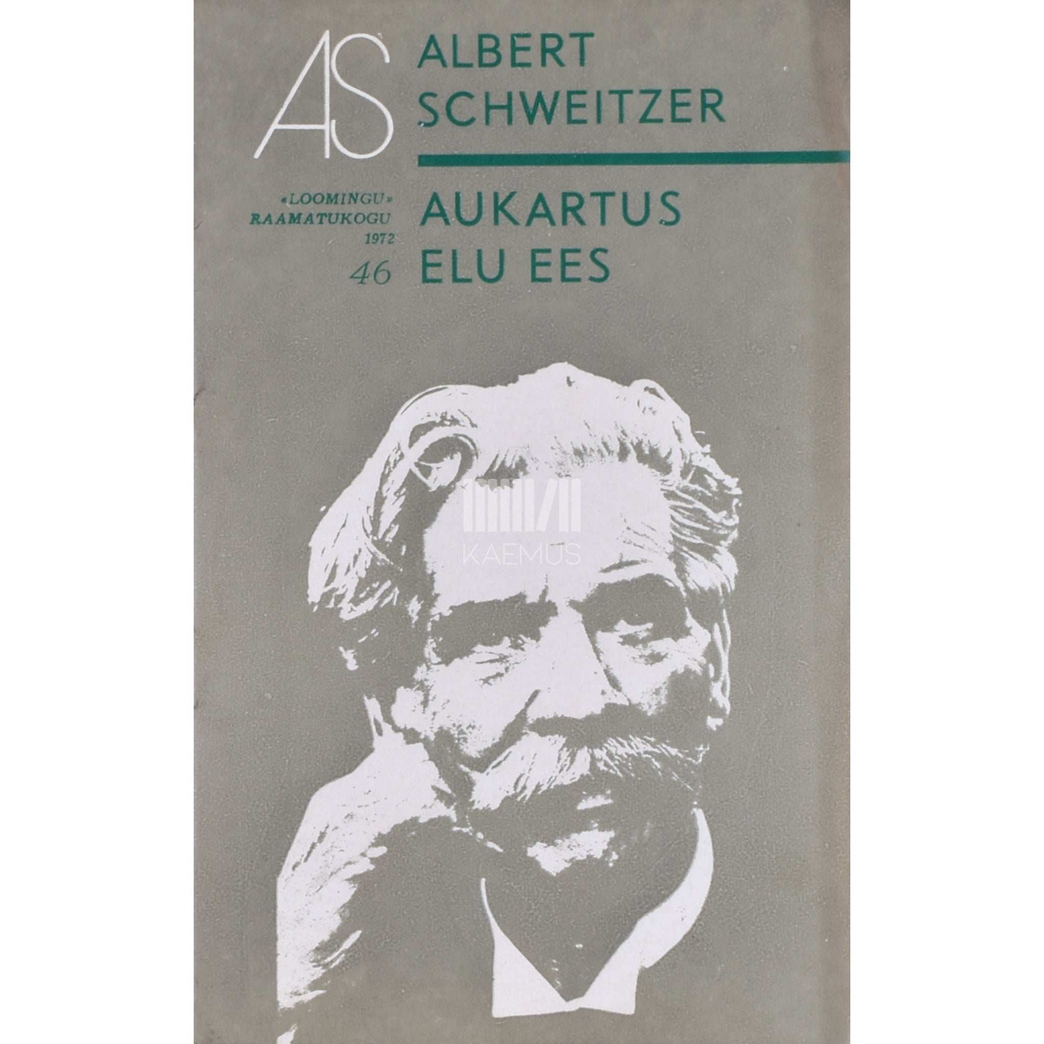 Albert Schweitzer Aukartus elu ees