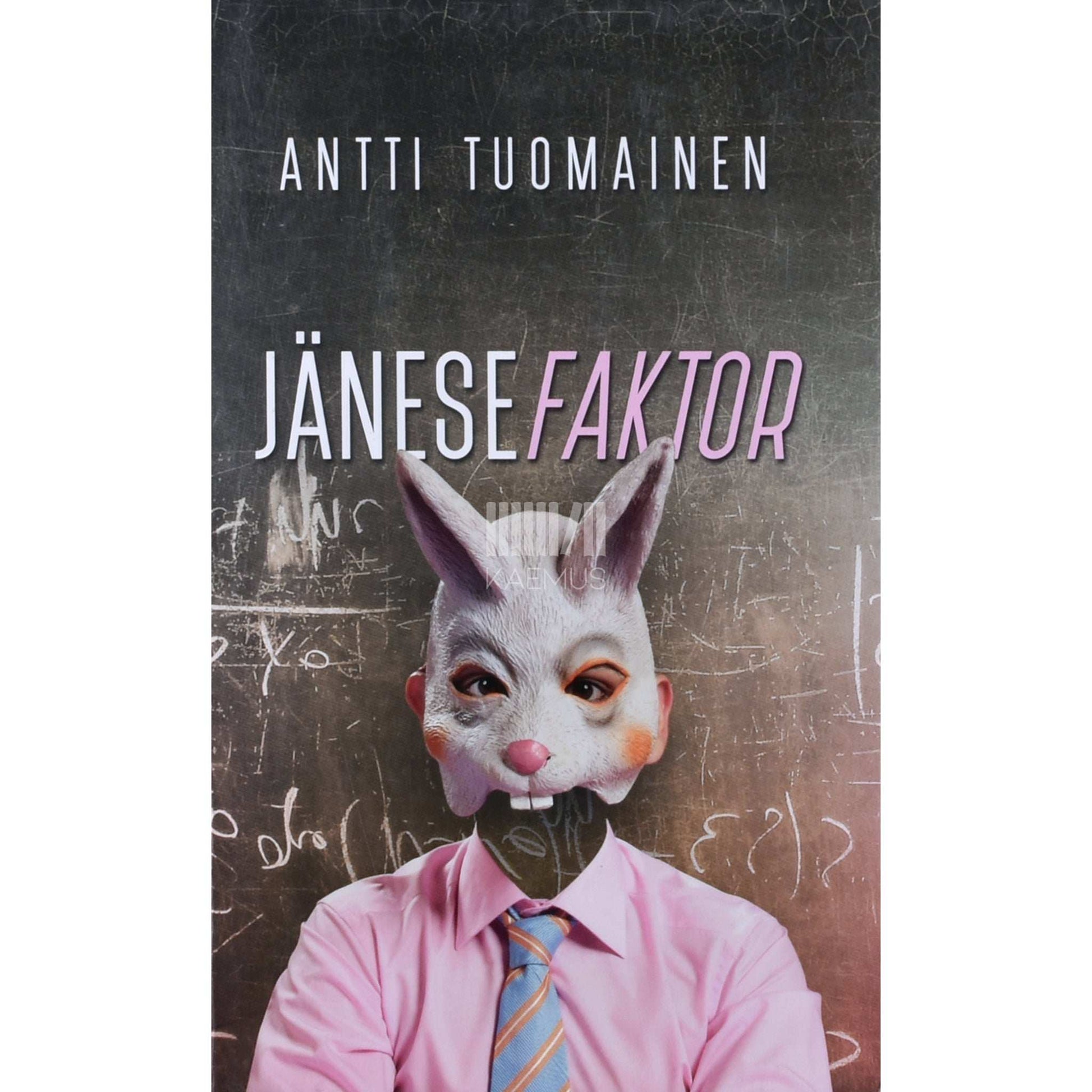 Antti Tuomainen - Jänesefaktor