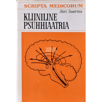 Jüri Saarma - Kliiniline psühhiaatria