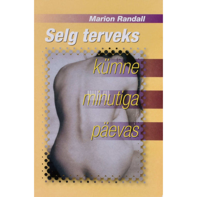 Marion Randall - Selg terveks kümne minutiga päevas