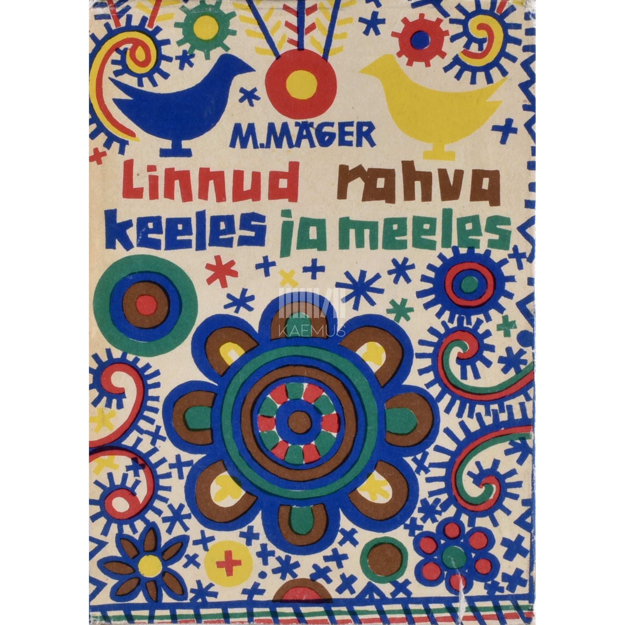 Mart Mäger Linnud rahva keeles ja meeles