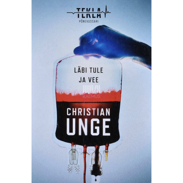 Christian Unge - Läbi tule ja vee