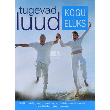 Kaemus - Tugevad luud kogu eluks