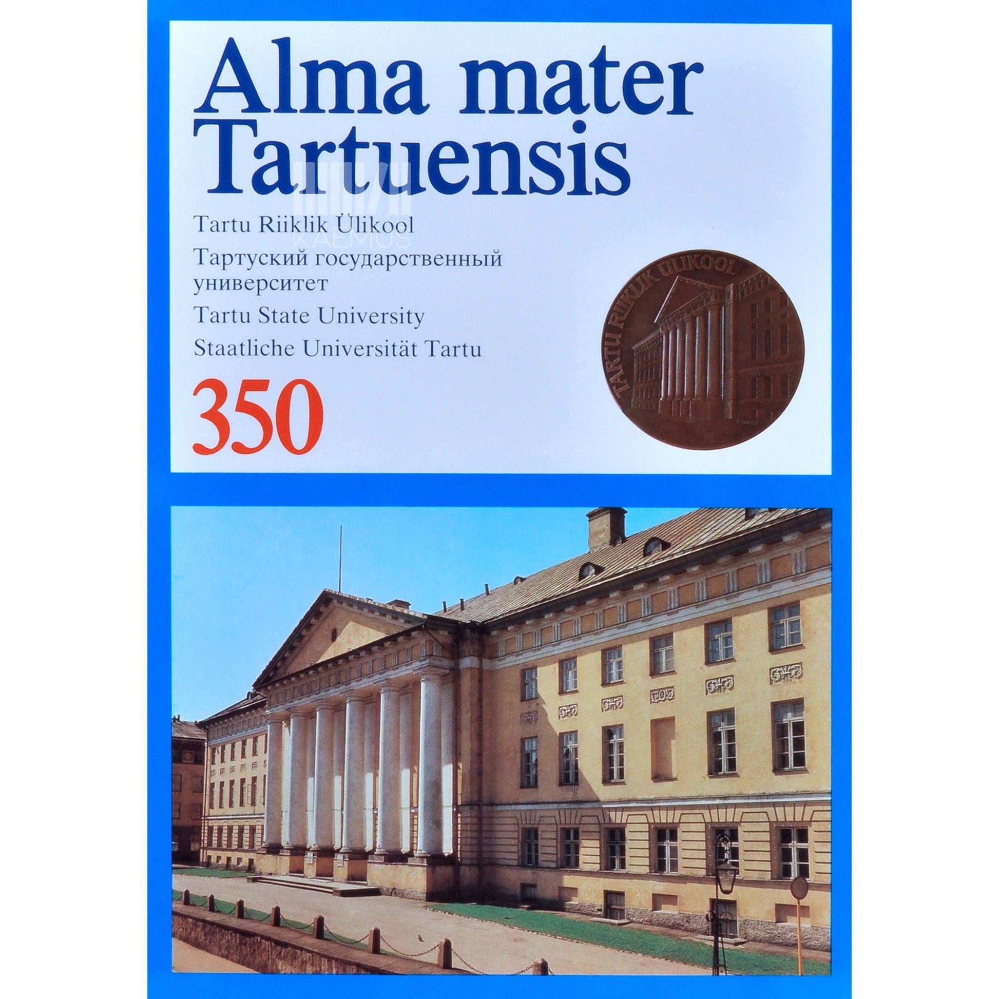 … - Alma mater Tartuensis 1632-1982