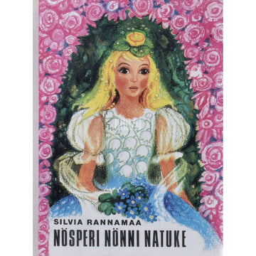 Silvia Rannamaa - Nösperi Nönni Natuke. Halli eidekese lood