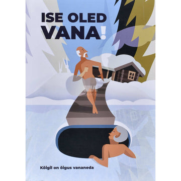 Kaemus - Ise oled vana! Kõigil on õigus vananeda