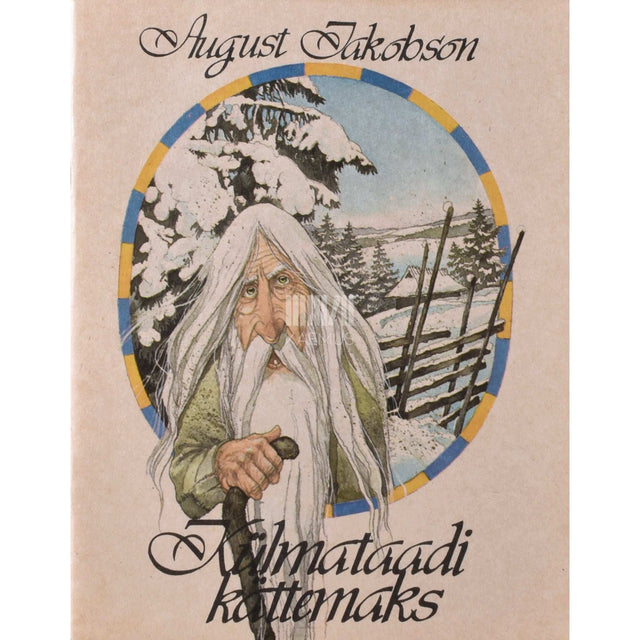 August Jakobson - Külmataadi kättemaks