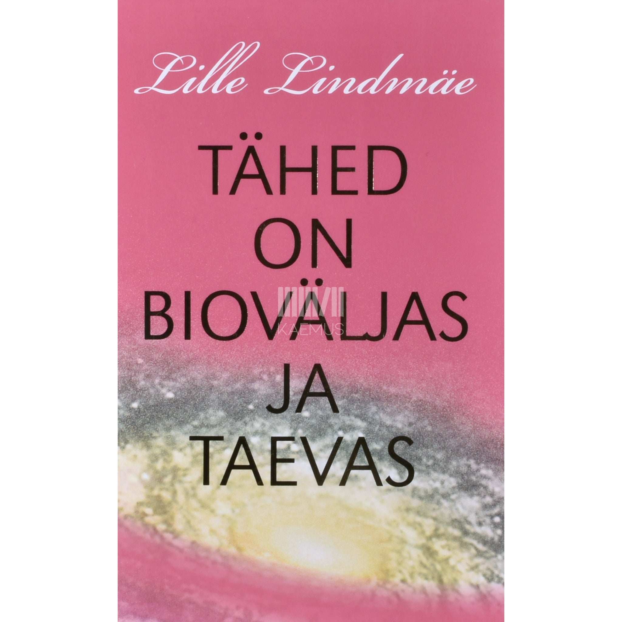 Lille Lindmäe Tähed on bioväljas ja taevas