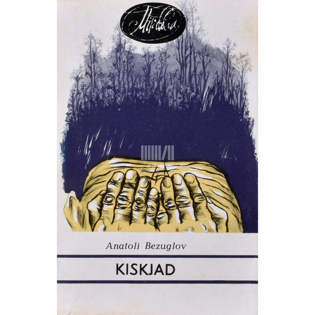 Anatoli Bezuglov - Kiskjad