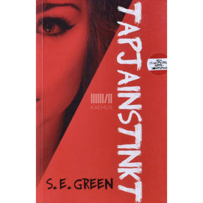 S. E. Green Tapjainstinkt