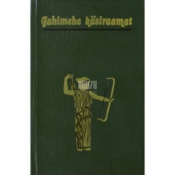 Kaemus - Jahimehe käsiraamat