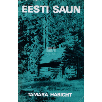 Tamara Habicht - Eesti saun
