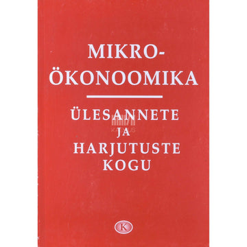 Kaemus - Mikroökonoomika ülesannete ja harjutuste kogu