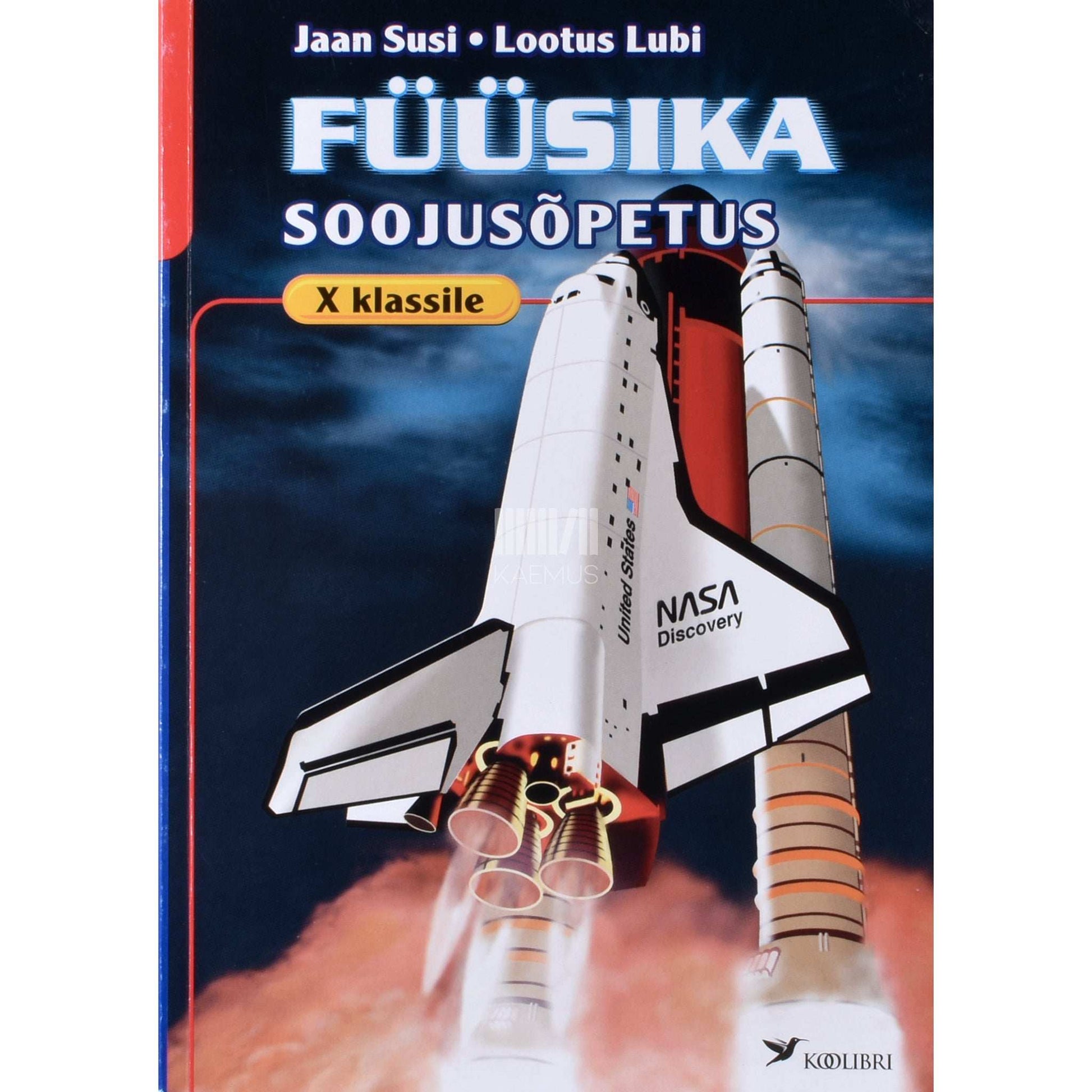 Lootus Lubi, Jaan Susi - Füüsika X klassile 2. osa