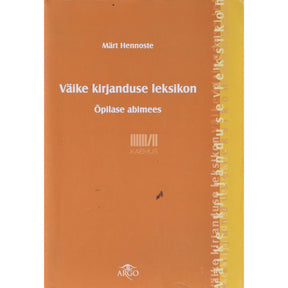 Märt Hennoste Väike kirjanduse leksikon