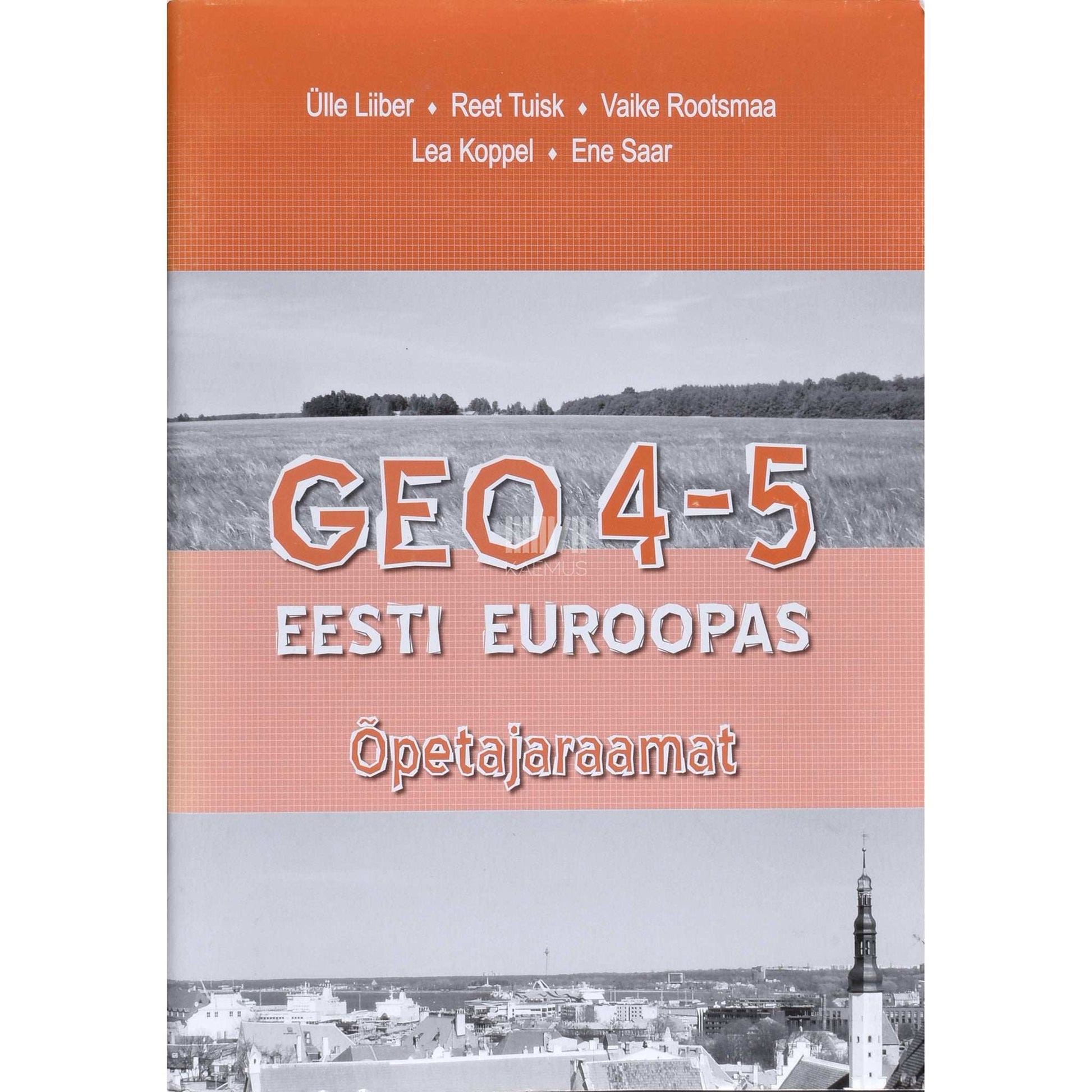 Kaemus - Geo 4-5. Eesti Euroopas õpetajaraamat