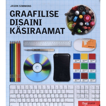 Jason Simmons - Graafilise disaini käsiraamat