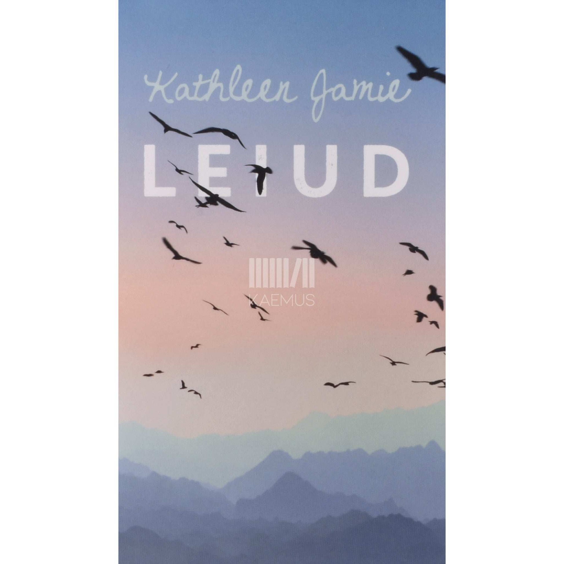 Kathleen Jamie - Leiud