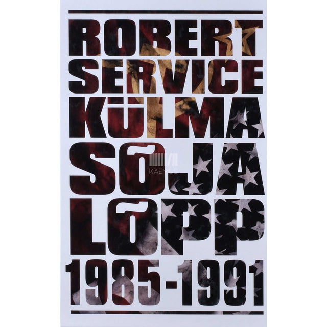 Robert Service - Külma sõja lõpp. 1985-1991