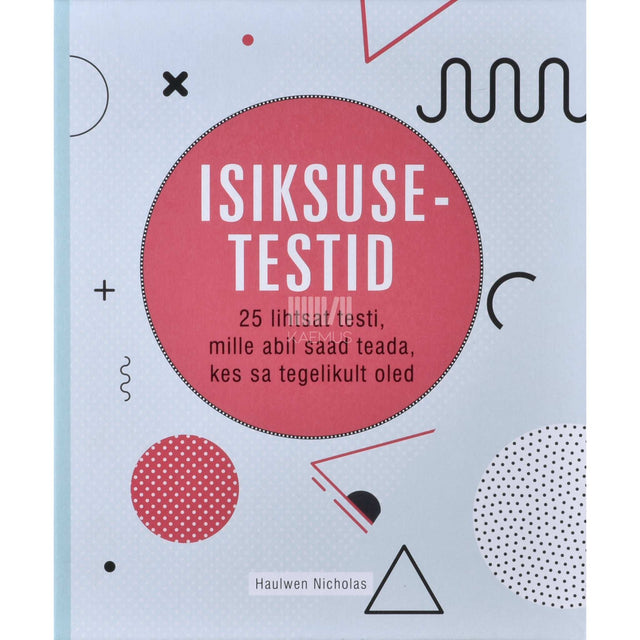 Haulwen Nicholas - Isiksusetestid