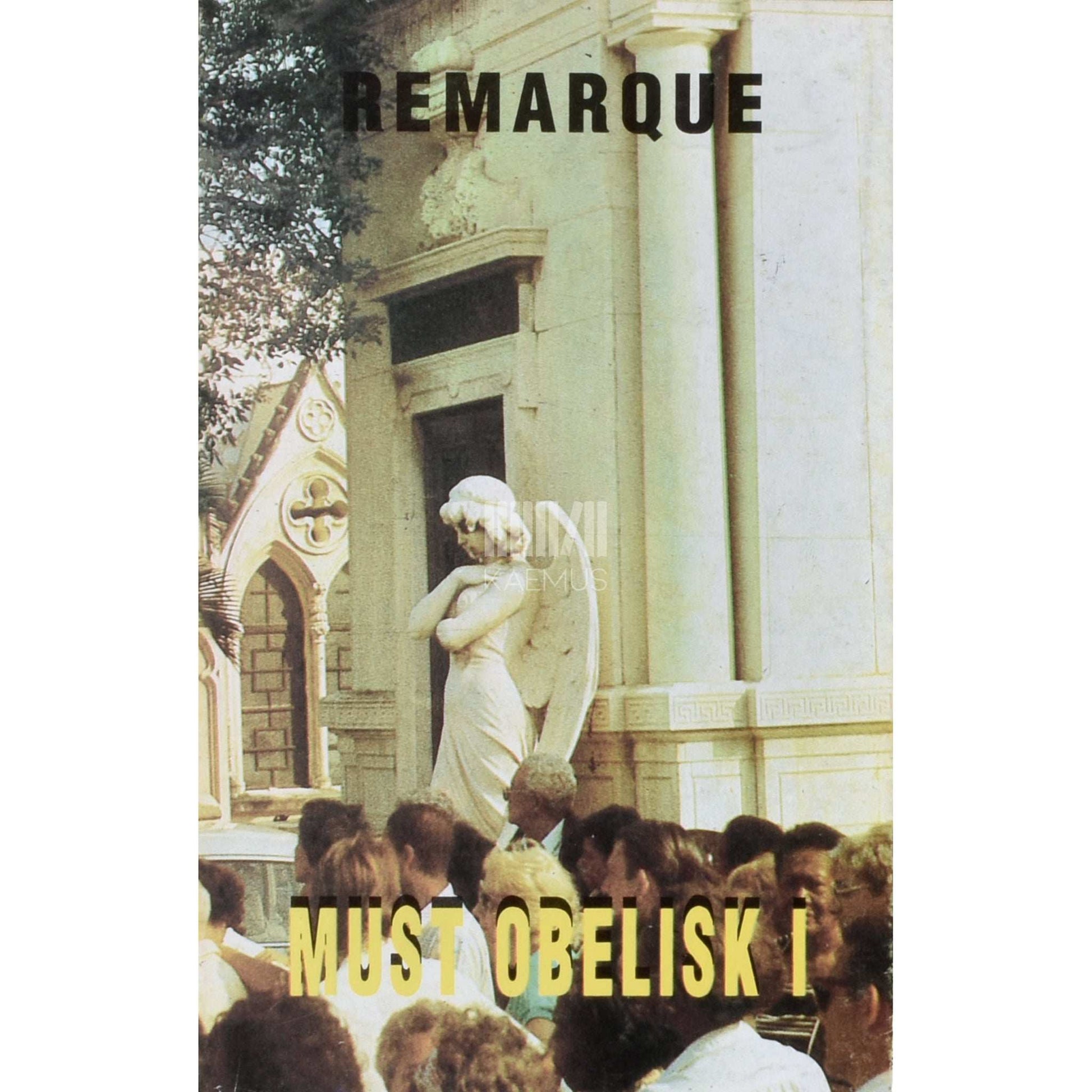 Erich Maria Remarque - Must obelisk 1. osa