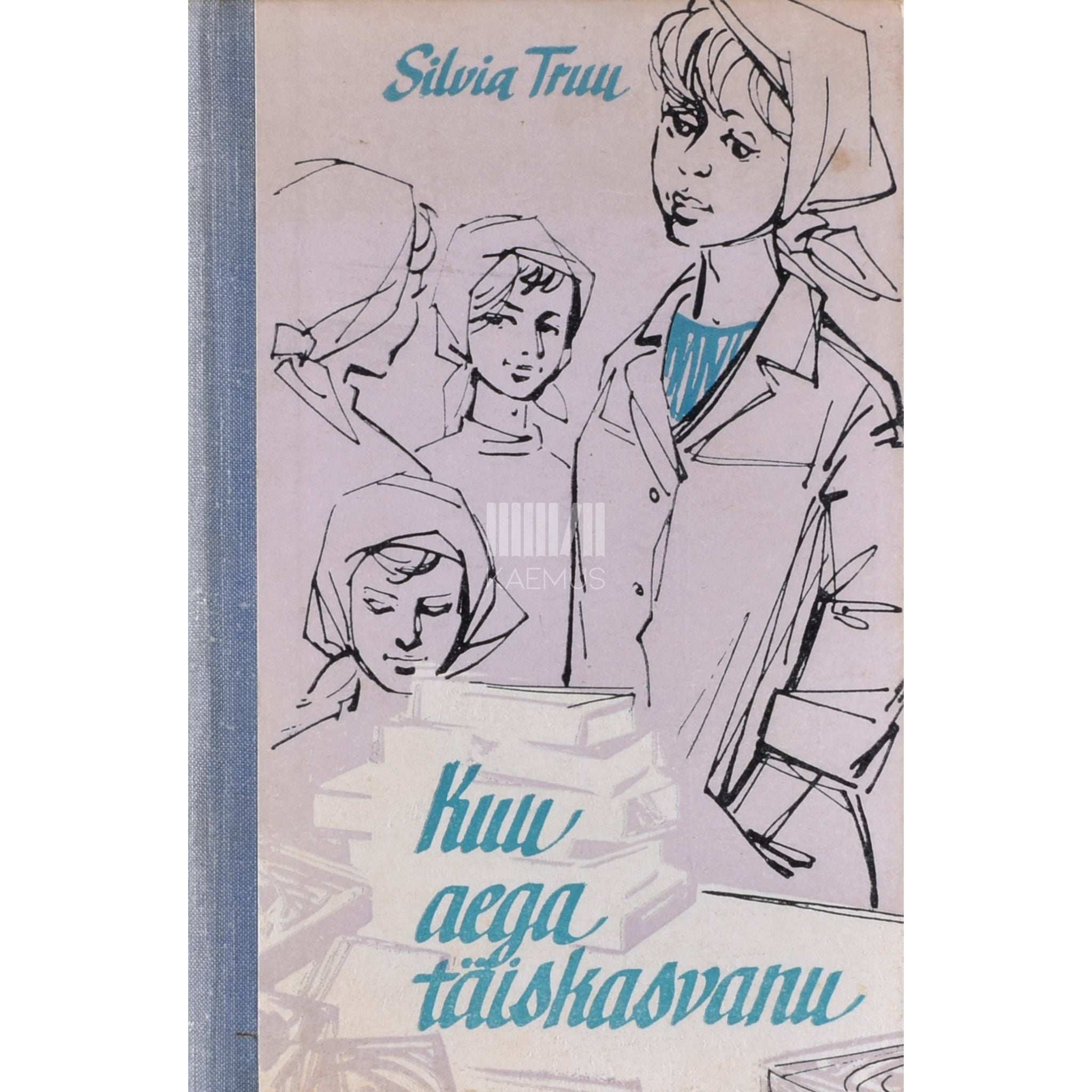 Silvia Truu Kuu aega täiskasvanu